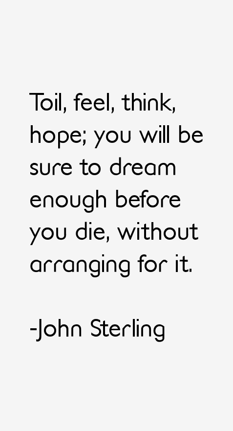 John Sterling Quotes