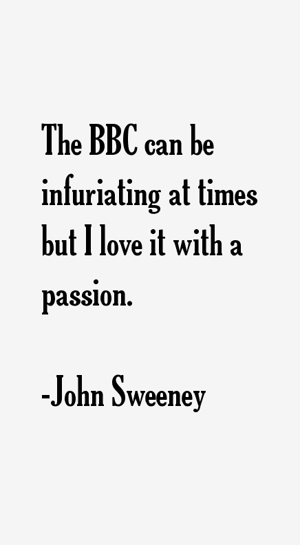 John Sweeney Quotes