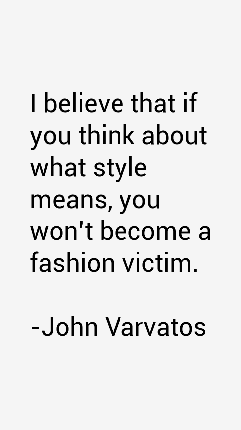 John Varvatos Quotes
