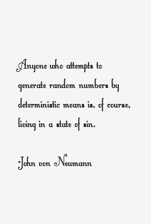 John von Neumann Quotes