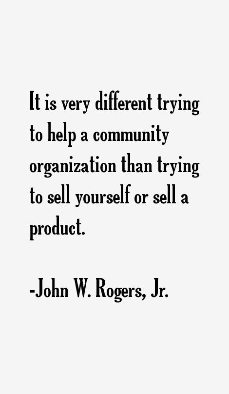 John W. Rogers, Jr. Quotes