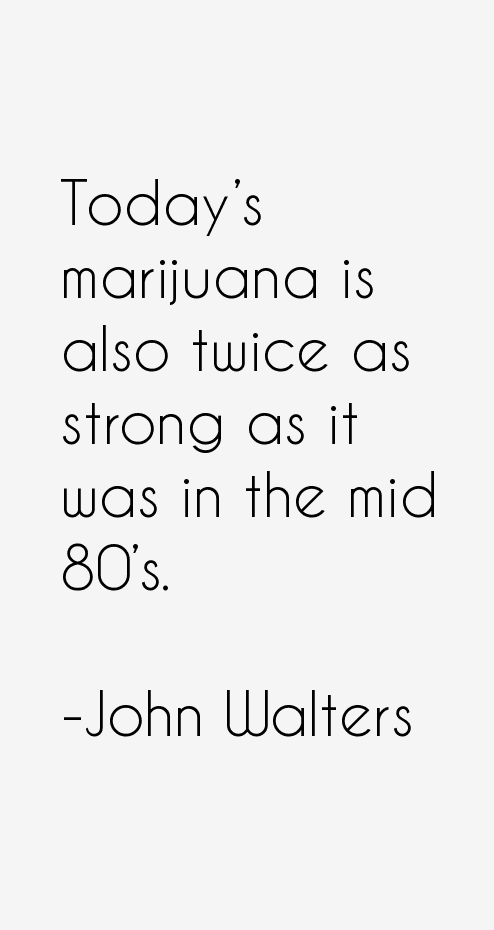 John Walters Quotes