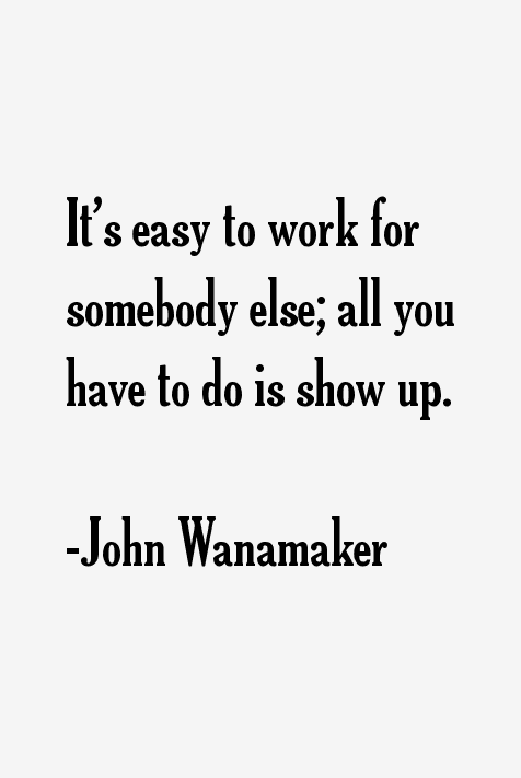 John Wanamaker Quotes
