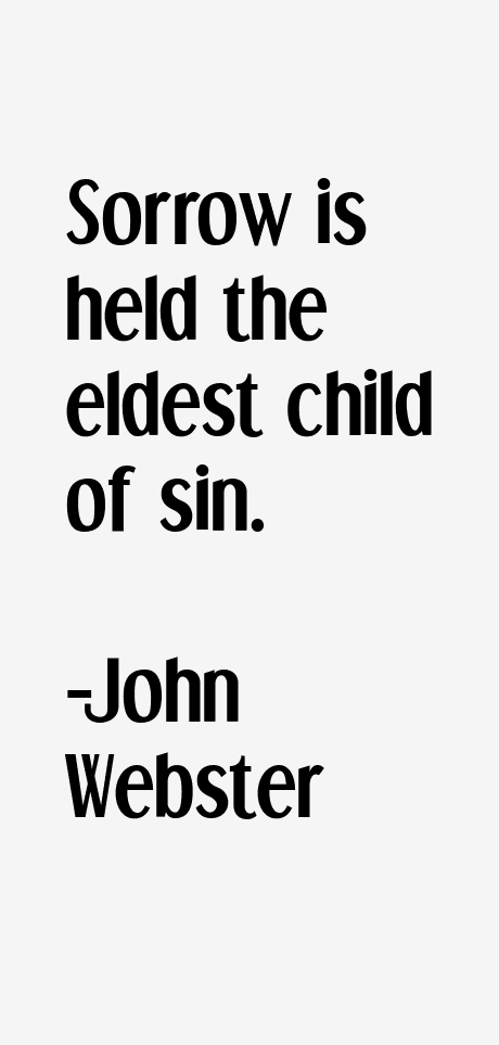John Webster Quotes