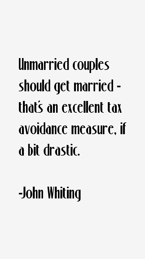 John Whiting Quotes