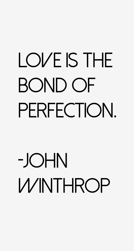 John Winthrop Quotes