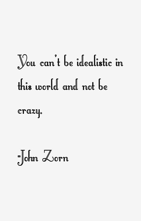 John Zorn Quotes