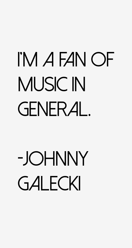 Johnny Galecki Quotes