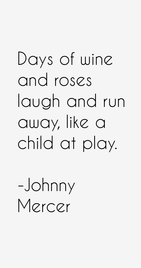 Johnny Mercer Quotes