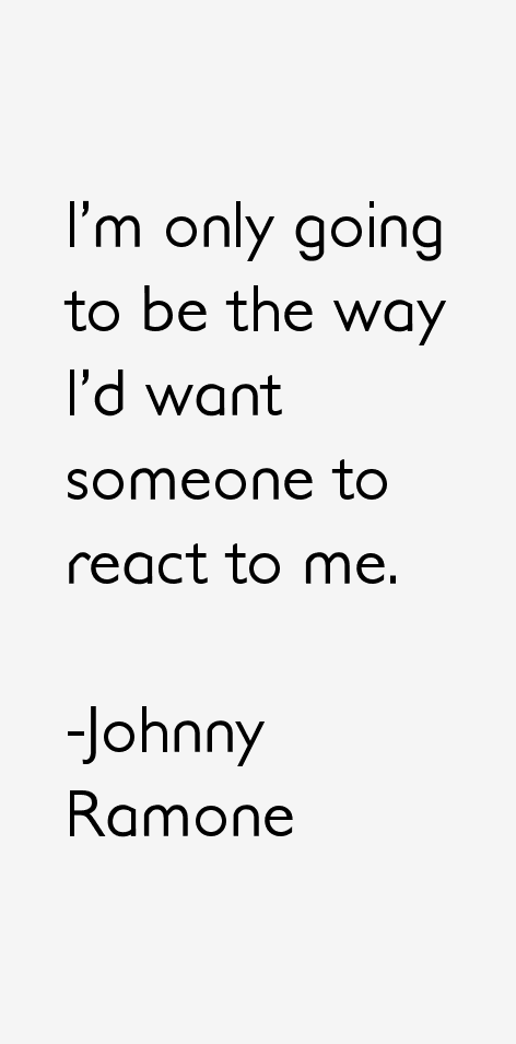 Johnny Ramone Quotes
