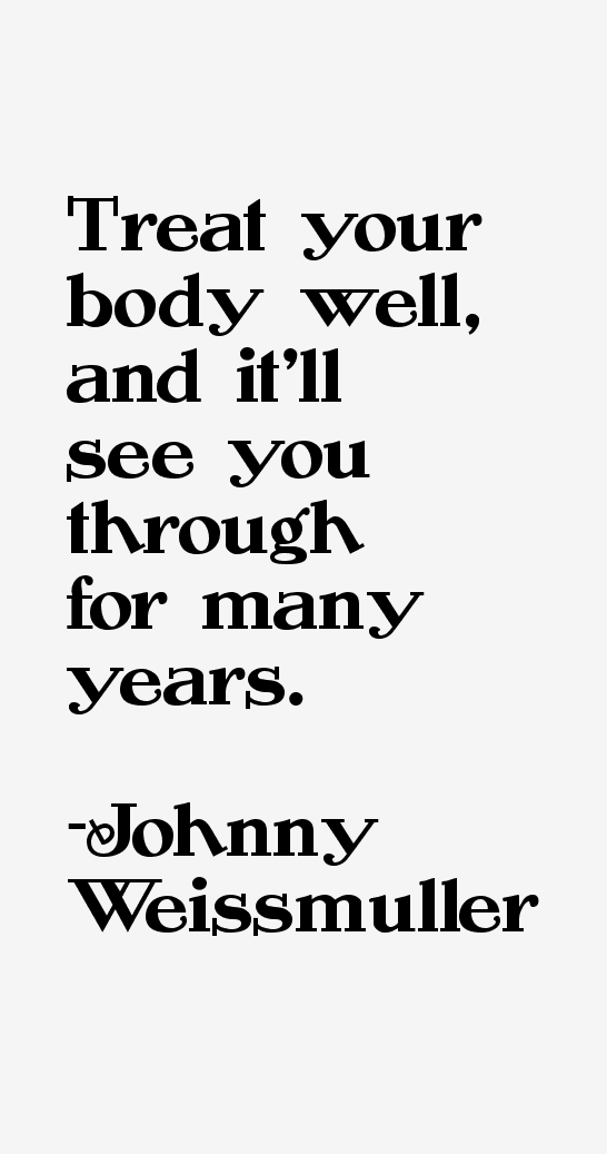 Johnny Weissmuller Quotes
