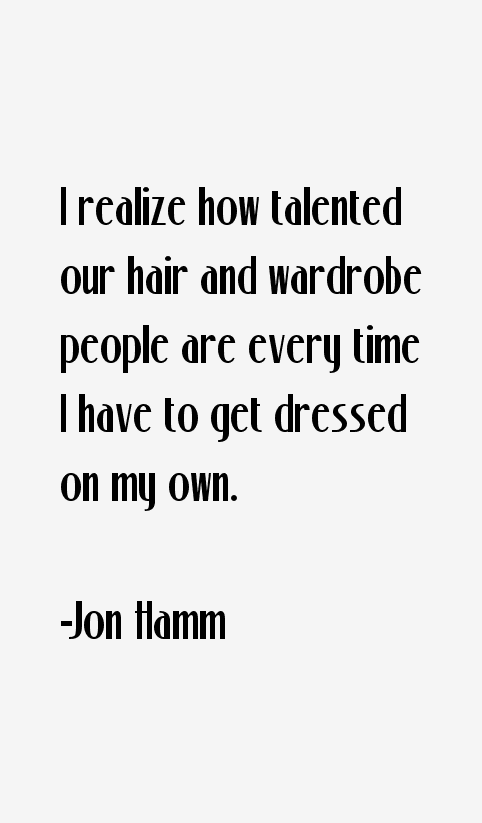 Jon Hamm Quotes