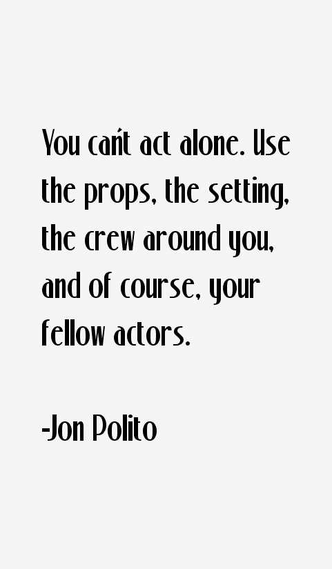 Jon Polito Quotes