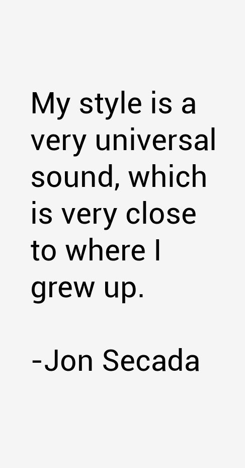 Jon Secada Quotes