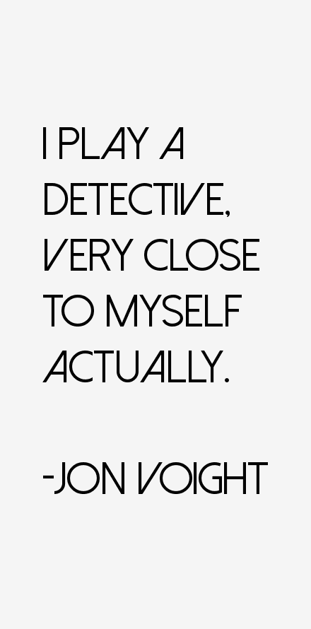 Jon Voight Quotes