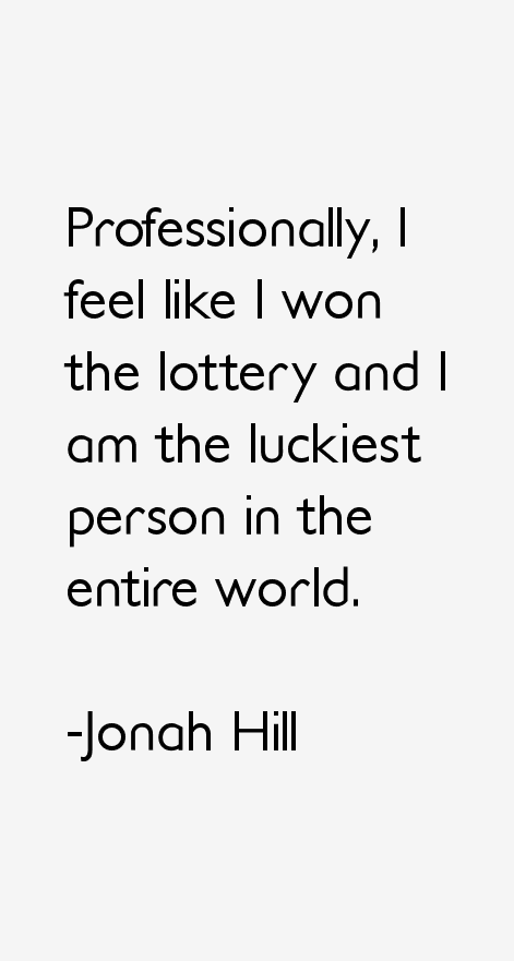 Jonah Hill Quotes