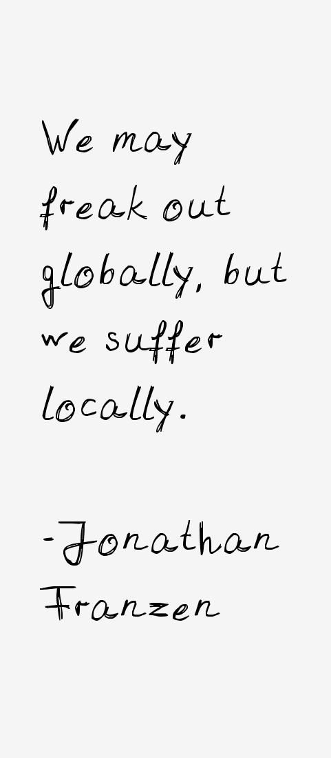 Jonathan Franzen Quotes