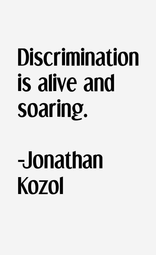 Jonathan Kozol Quotes