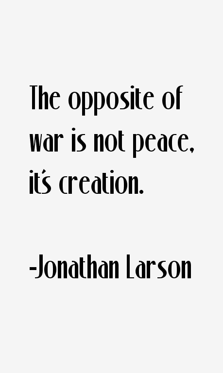 Jonathan Larson Quotes