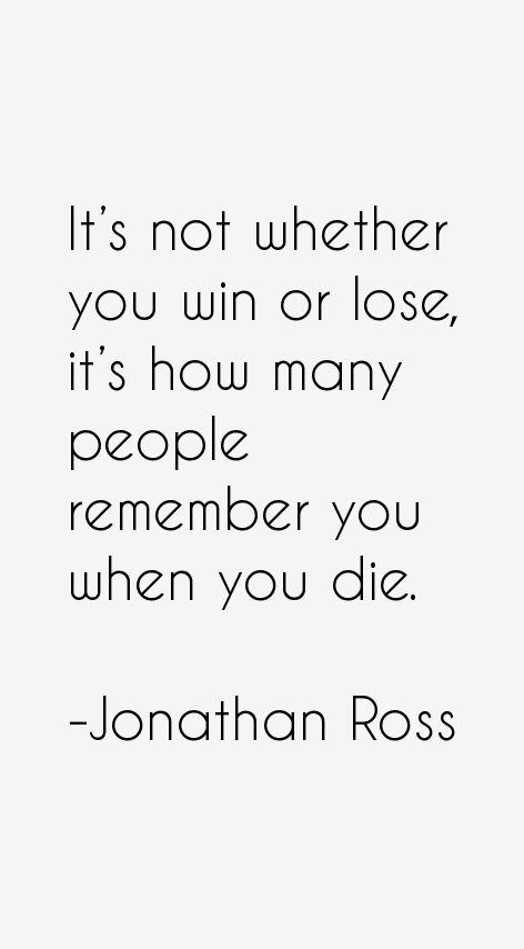 Jonathan Ross Quotes