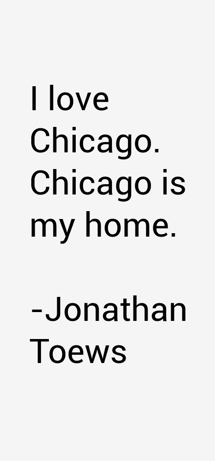 Jonathan Toews Quotes