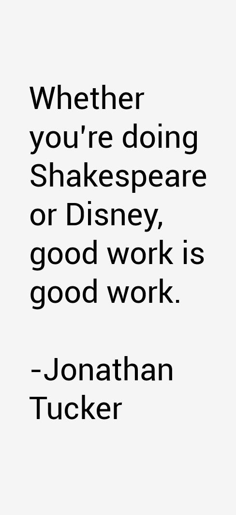 Jonathan Tucker Quotes