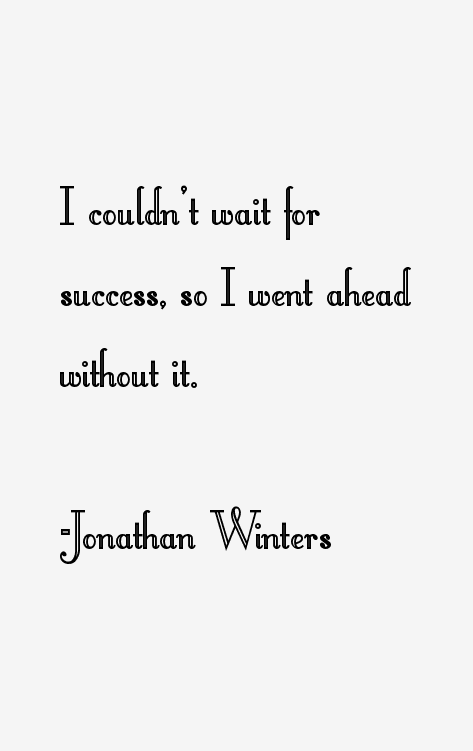 Jonathan Winters Quotes