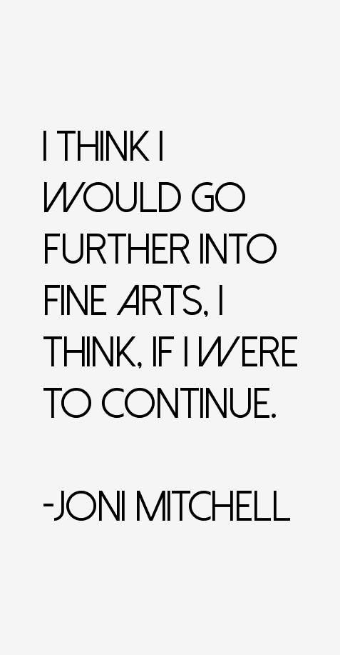 Joni Mitchell Quotes