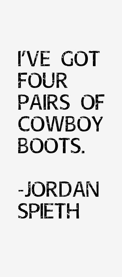 Jordan Spieth Quotes