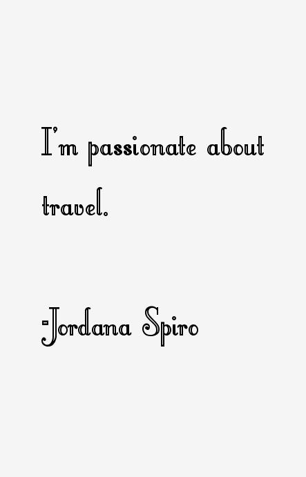 Jordana Spiro Quotes