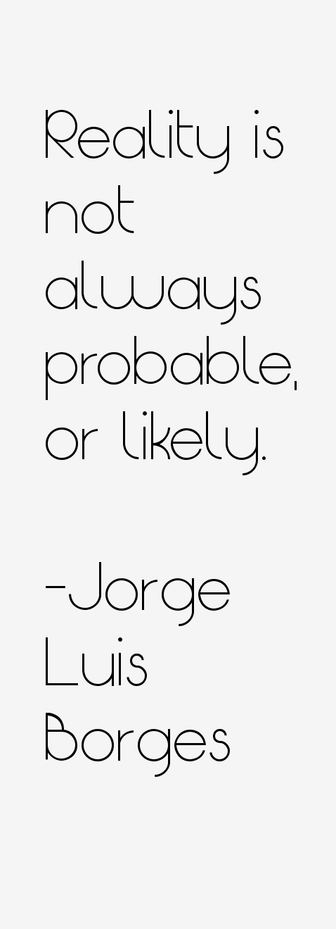 Jorge Luis Borges Quotes