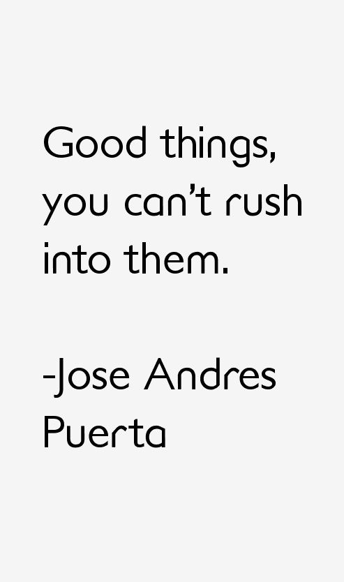 Jose Andres Puerta Quotes