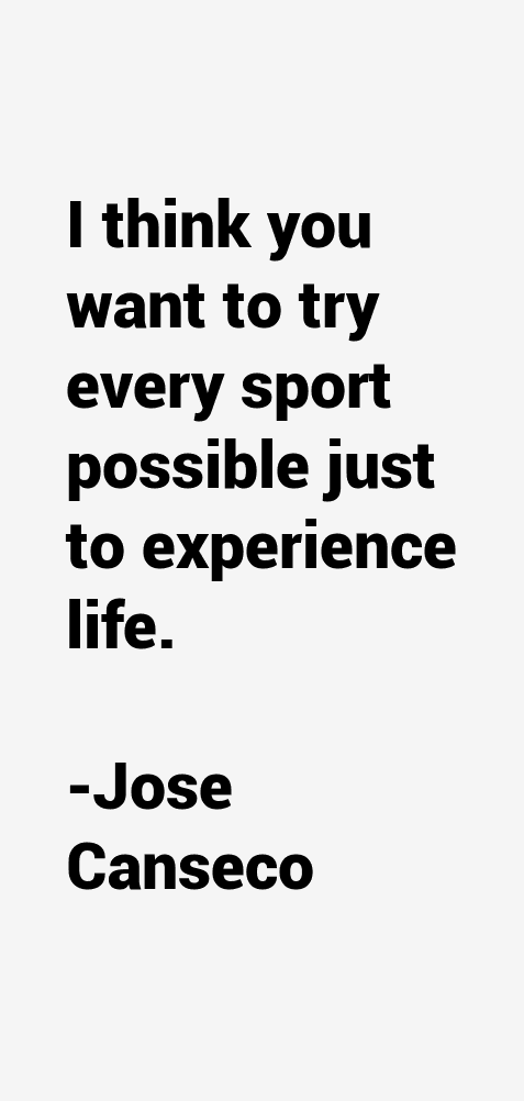 Jose Canseco Quotes