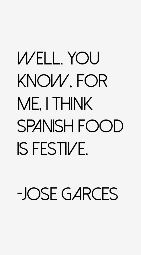 Jose Garces Quotes