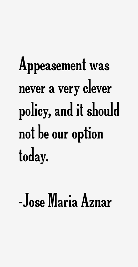 Jose Maria Aznar Quotes