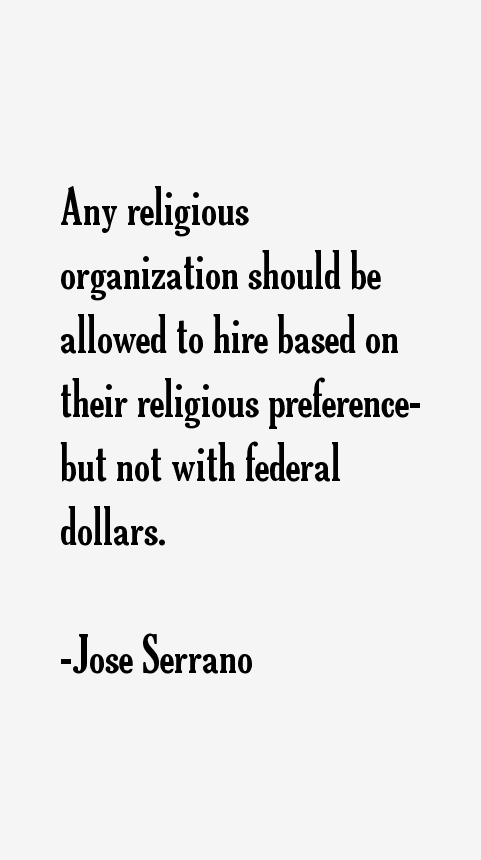 Jose Serrano Quotes