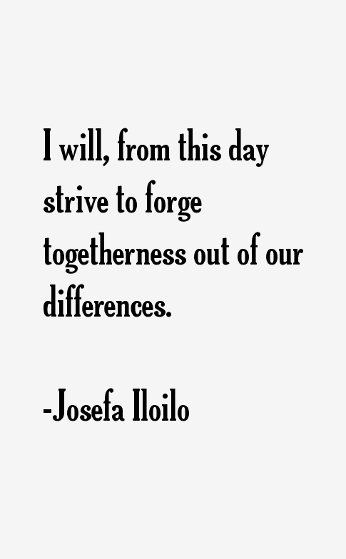 Josefa Iloilo Quotes