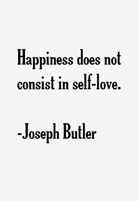 Joseph Butler Quotes
