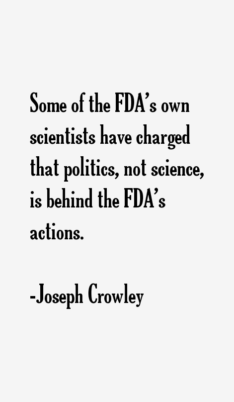 Joseph Crowley Quotes
