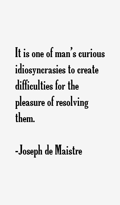Joseph de Maistre Quotes