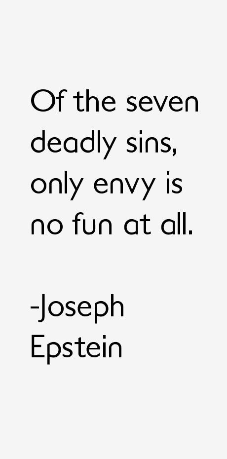 Joseph Epstein Quotes