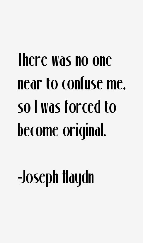 Joseph Haydn Quotes