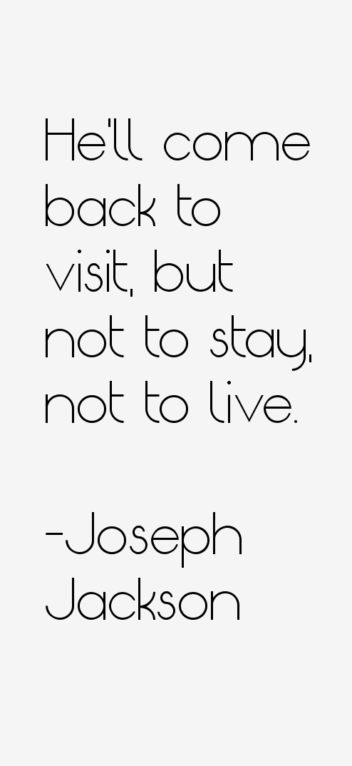 Joseph Jackson Quotes