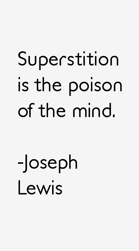 Joseph Lewis Quotes