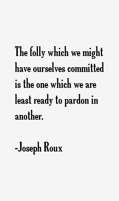 Joseph Roux Quotes