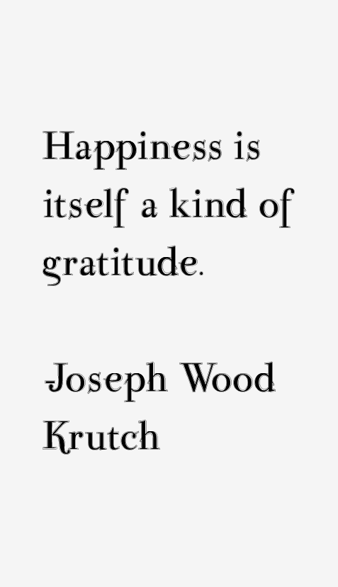 Joseph Wood Krutch Quotes