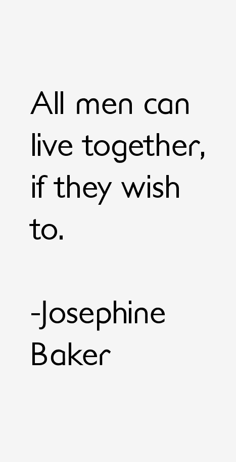 Josephine Baker Quotes