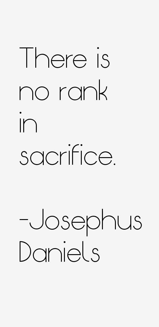 Josephus Daniels Quotes