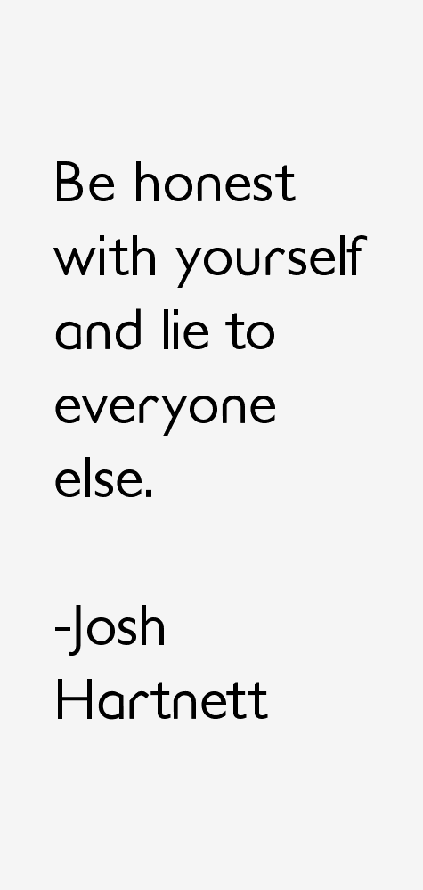 Josh Hartnett Quotes