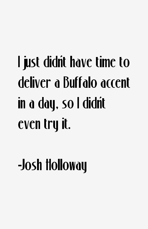 Josh Holloway Quotes